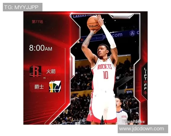2017年火箭与爵士精彩对决录像回顾及赛后分析
