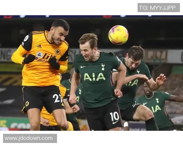 热刺迎战狼队足球比赛直播精彩瞬间回顾与分析 热刺迎战狼队足球比赛直播精彩瞬间回顾与分析